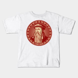 John Knox (1513 – 1572) Kids T-Shirt